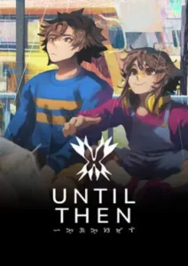Capa do Until Then Torrent PC