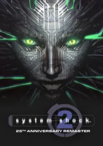 Capa do System Shock 2 25th Anniversary Remaster Torrent PC