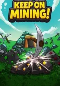 Capa do Keep on Mining! Torrent PC